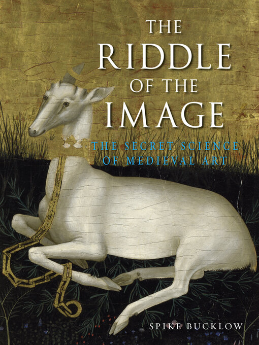 Title details for The Riddle of the Image by Spike Bucklow - Available